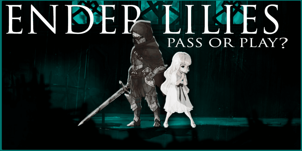 Ender Lilies: Quietus of the Knights PC Review